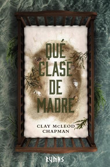 Qué clase de madre | 9788411486552 | Chapman, Clay McLeod