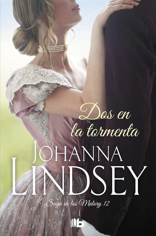 Dos en la tormenta (Saga de los Malory 12) | 9788490707258 | Lindsey, Johanna