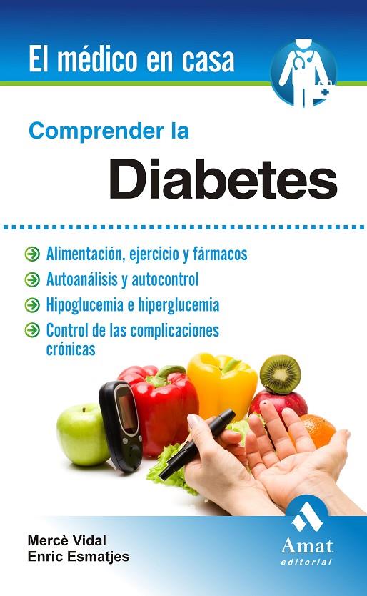 Comprender la Diabetes | 9788497357500 | Mercè Vidal - Enric Esmatjes