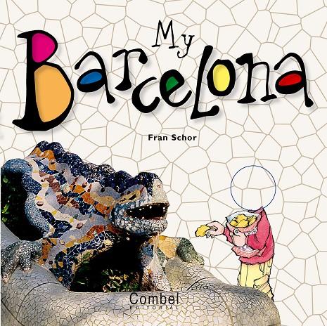 My Barcelona | 9788478649570 | Fran Schor