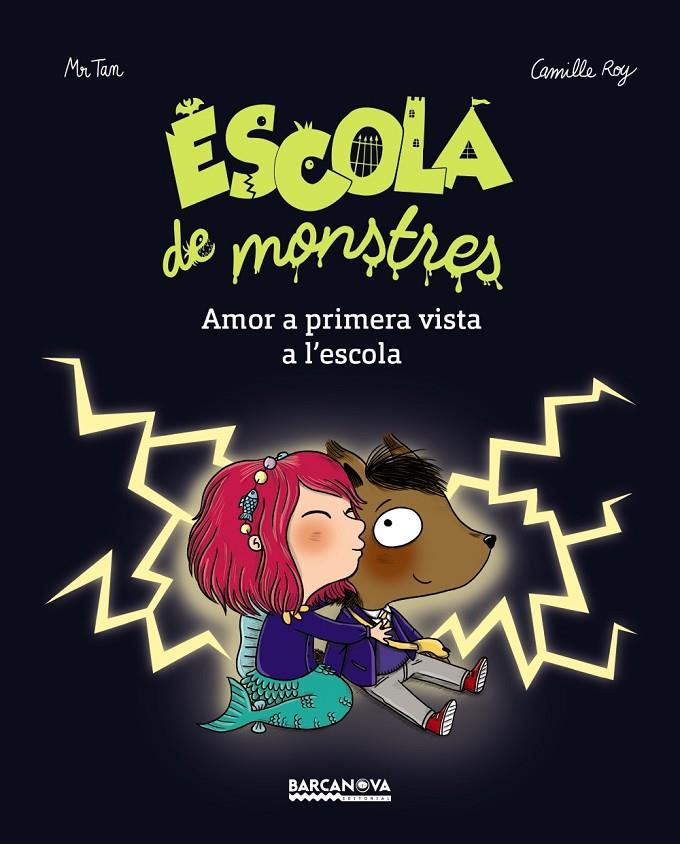 Escola de montres. Amor a primera vista a l'escola | 9788448942861 | Camille Roy