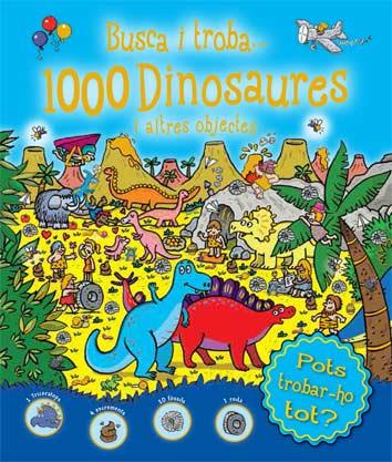 Busca i troba... 1000 dinosaures i altres objectes | 9788416279678 | AAVV