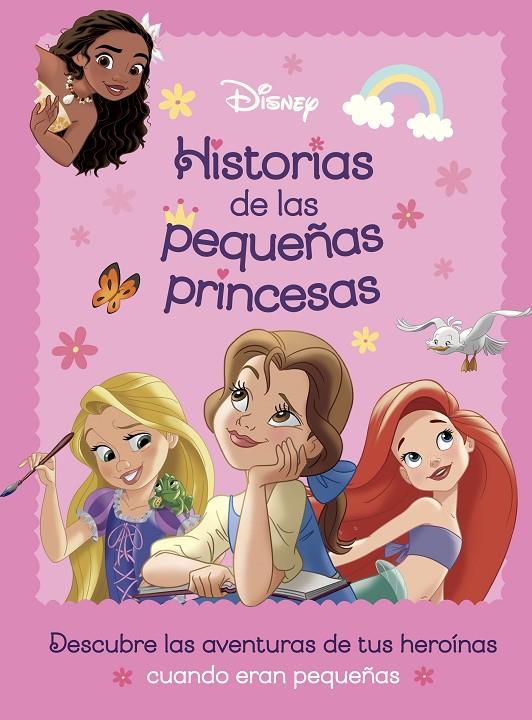 Princesas. Historias de las pequeñas princesas | 9788410029934 | Disney