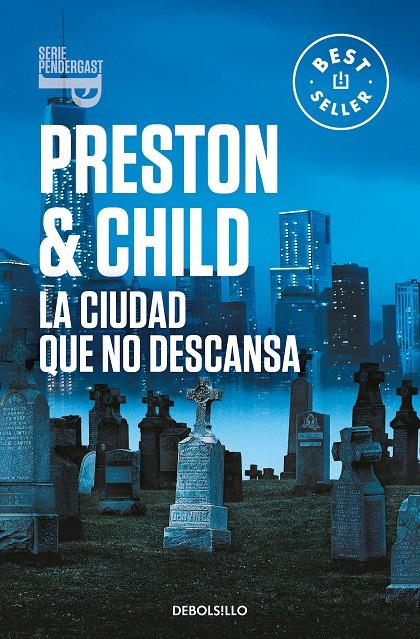 La ciudad que no descansa (Inspector Pendergast 17) | 9788466358408 | Preston, Douglas/Child, Lincoln