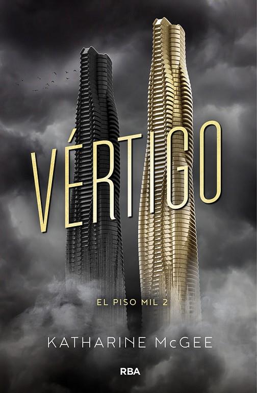 Vértigo. La planta mil 2 | 9788427211926 | Katharine McGee