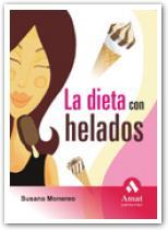 La dieta con helados | 9788497352956 | Susana Monereo