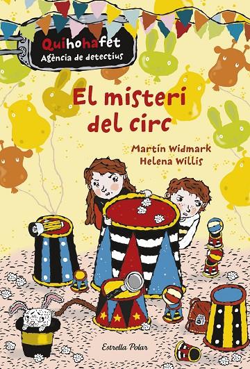 El misteri del circ | 9788416522729 | Martin Widmark / Helena Willis