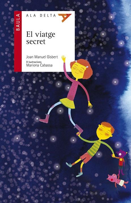 El viatge secret | 9788447926268 | Joan Manuel Gisbert