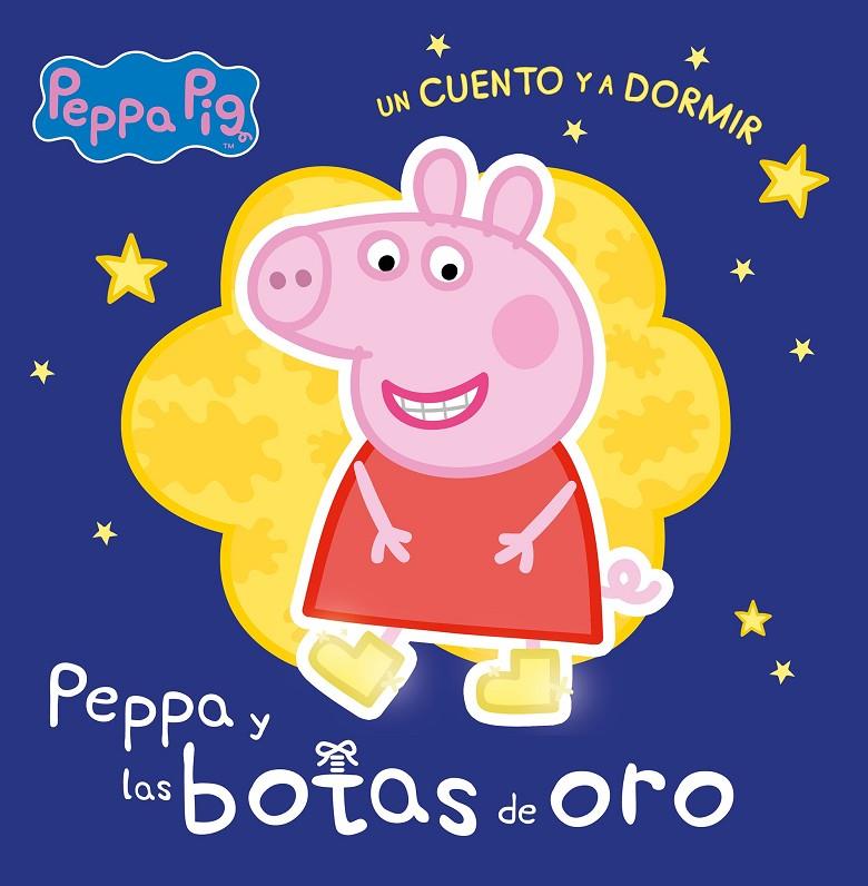 Las botas de oro (Peppa Pig. Un cuento y a dormir) | 9788448858377 | Hasbro,/Eone,