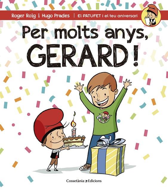 Per molts anys, Gerard! | 9788490344323 | Roger Roig / Hugo Prades