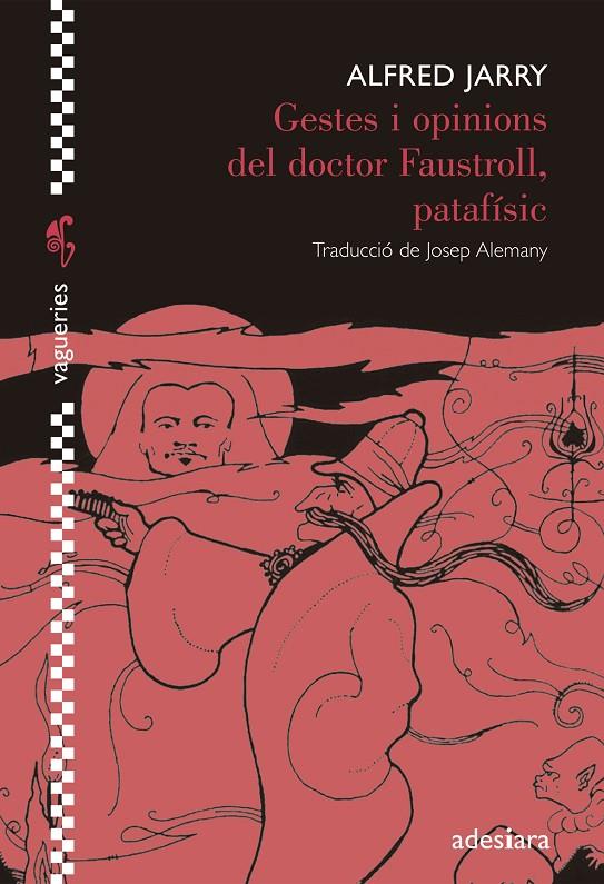 Gestes i opinions del doctor Faustroll, patafísic | 9788492405916 | Alfred Jarry