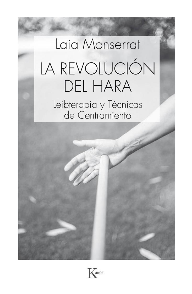 La revolución del Hara | 9788499885520 | Laia Montserrat