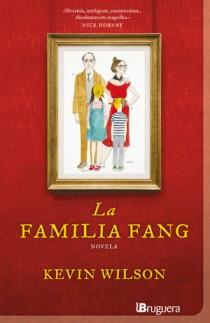 La familia Fang | 9788402421265 | Kevin Wilson