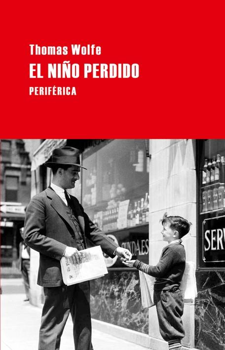 El niño perdido | 9788492865413 | Thomas Wolfe