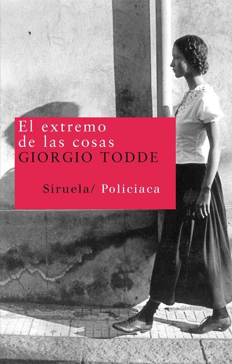 El extremo de las cosas | 9788498413526 | Giorgio Todde