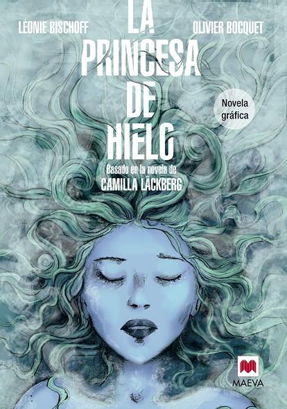 La princesa de hielo | 9788415893868 | Leonie Bischoff  / Olivier Bocquet