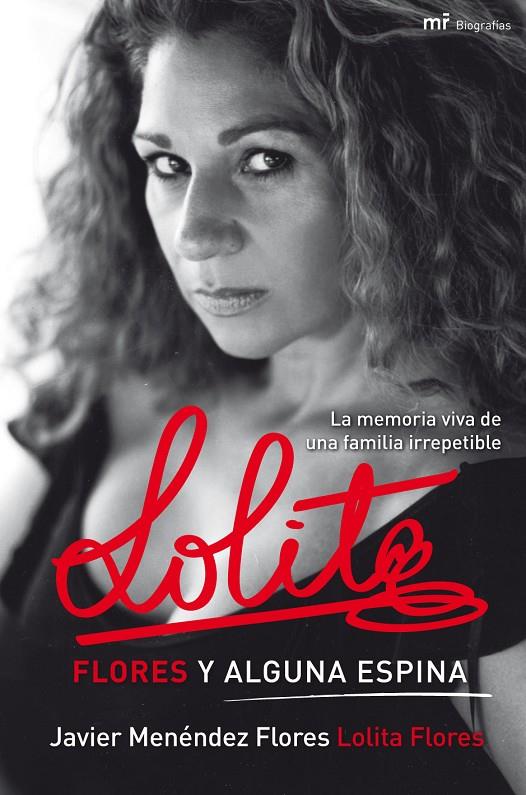 Lolita Flores y alguna espina | 9788427036512 | Javier Menéndez Flores / Lolita Flores