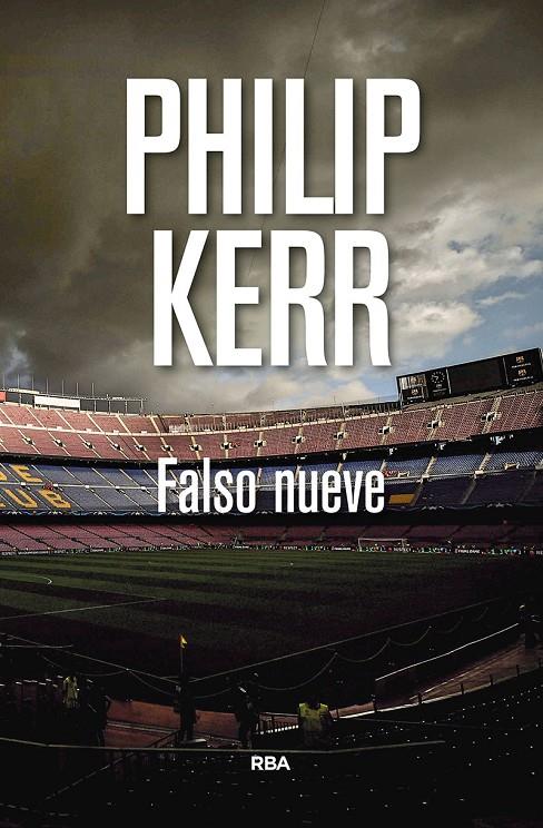 Falso nueve | 9788490569115 | Phjlip Kerr