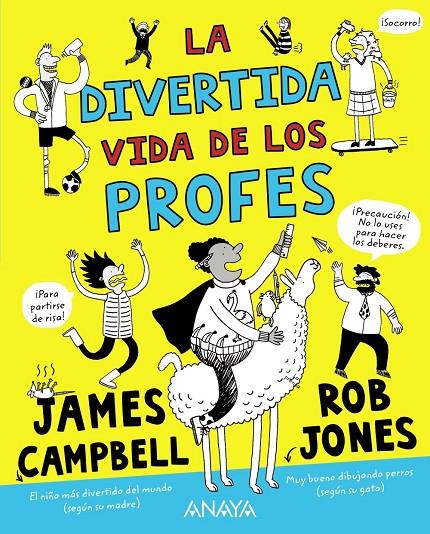 La divertida vida de los profes | 9788469888698 | Campbell, James