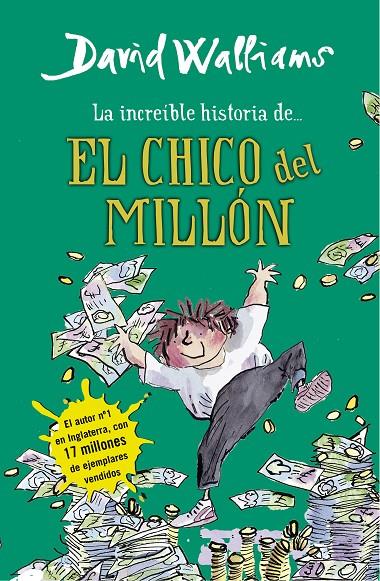 La increíble historia de... el chico del millón | 9788490430347 | David Walliams