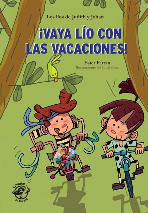 Vaya lío con las vacaciones  | 9788417210168 | Farran Nacher, Ester