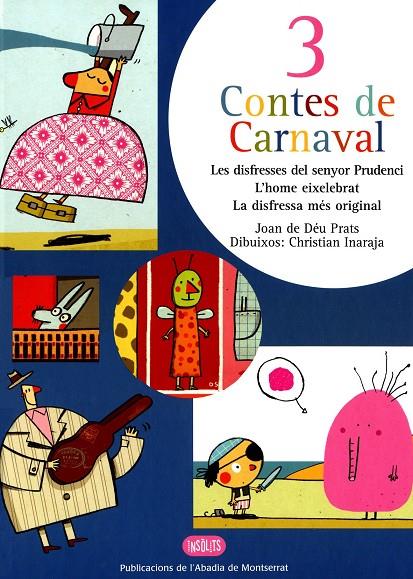 3 contes de Carnaval | 9788472025462 | Joan de Déu Prats / Christian Inaraja