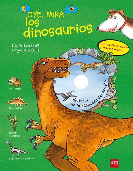 Oye, mira los dinosaurios + CD | 9788467541014 | Sibylle Rieckhoff - Jürgen Rieckhoff