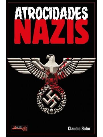 Atrocidades Nazis | 9788499176772 | Claudio Soler