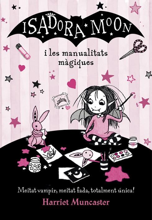 Isadora Moon i les manualitats màgiques | 9788420487779 | Muncaster, Harriet