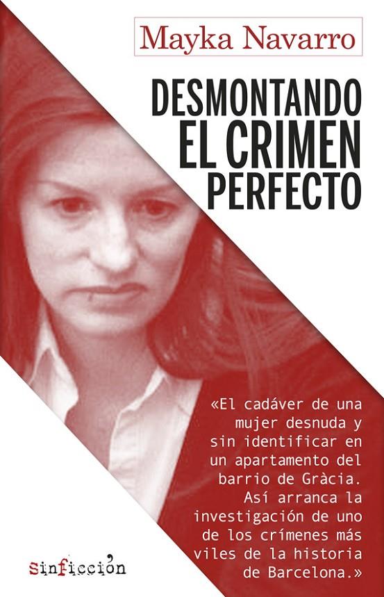 Desmontando el crimen perfecto | 9788417847173 | Navarro, Mayka