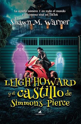 Leigh Howard y el castillo de Simmons-Pierce | 9788419962065 | Shawn M. Warner