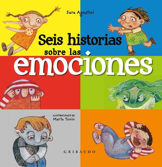 Seis historias sobre las emociones | 9788417127121 | Sara Agostini