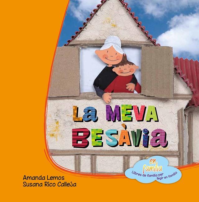 La meva besàvia | 9788494308222 | Amanda Lemos - Susana Rico Calleja