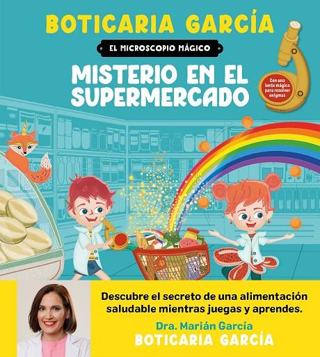 El microscopio mágico. Misterio en el supermercado | 9788408300588 | Boticaria García