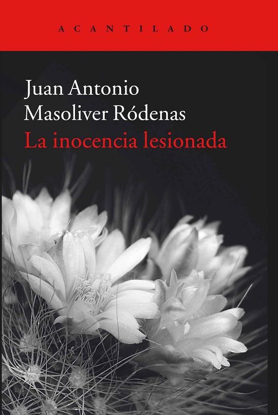 La inocencia lesionada | 9788416011933 | Juan Antonio Masoliver Ródenas