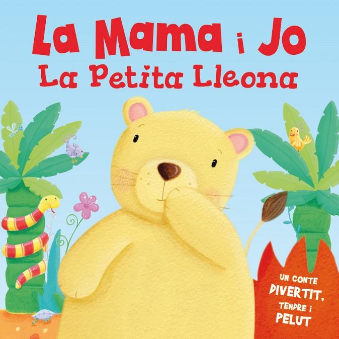 La mama i jo. La petita lleona | 9788491200734 | IGLOO BOOKS LTD