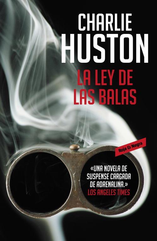 La ley de las balas | 9788439723745 | Charlie Huston