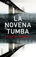 La novena tumba | 9788417305406 | Ahnhem, Stefan