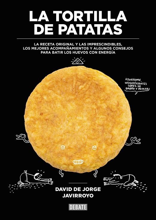 La tortilla de patatas | 9788499926483 | David de Jorge i Javirroyo