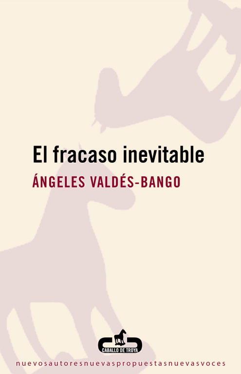 El fracaso inevitable | 9788496594654 | Ángeles Valdés-Bango