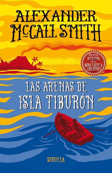 Las arenas de Isla Tiburón | 9788417308995 | Alexander McCall Smith