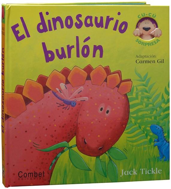 El dinosaurio burlón | 9788498255508 | Jack Tickle