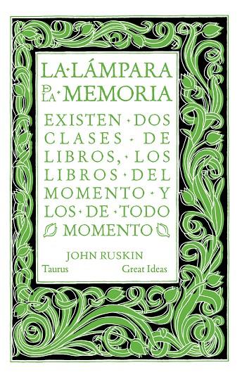 La lámpara de la memoria (Serie Great Ideas 33) | 9788430616565 | Ruskin, John