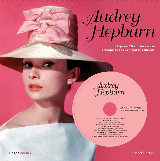 Audry Hepburn + CD | 9788448006525 | Heatley, Michael