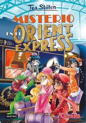 Misterio en el Orient Express | 9788408155485 | Stilton, Tea