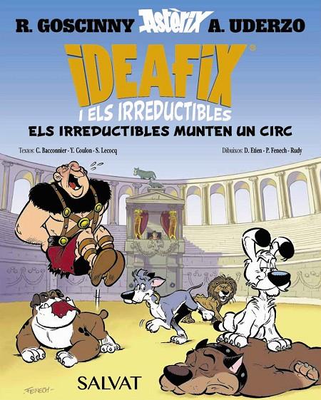 Ideafix i els irreductibles, 4. Els irreductibles munten un circ | 9788469641873 | Goscinny, René/Bacconnier, Cédric/Coulon, Yves/Lecocq, Simon