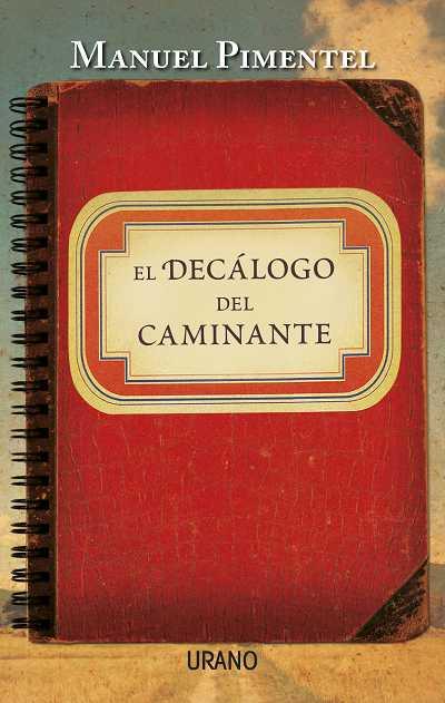 El decálogo del caminante | 9788479538125 | Manuel Pimentel