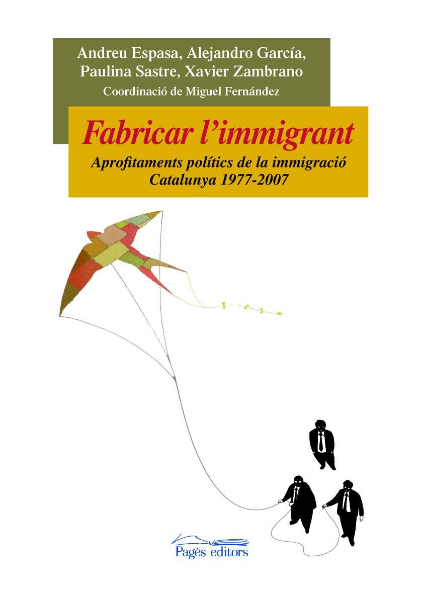 Fabricar l'immigrant | 9788497798099 | VVAA