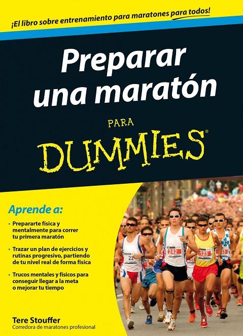 Preparar una maratón para dummies | 9788432902031 | Tere Stouffer