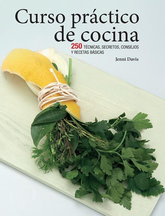 Curso práctico de cocina | 9780857628084 | Jenni Davis